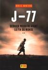 2, J-77 Dernier meurtre avant la fin du monde