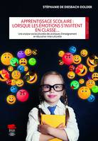 Apprentissage scolaire : lorsque les émotions s’invitent en classe…, Une analyse socioculturelle des pratiques d’enseignement en éducation interculturelle