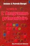 Guide de l'anagramme prémonitoire