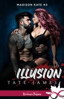 Illusion, Madison Kate, T3