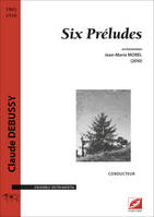 Six Préludes (conducteur et materiel), orchestration de Jean-Marie Morel