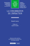 La consommation de l'infraction