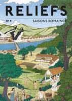 Revue Reliefs - Hors-série Saisons romaines