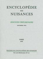 Encyclopedie des Nuisances : discours préliminaire, discours préliminaire, novembre 1984