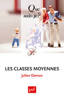 Les classes moyennes, « Que sais-je ? » n° 3982