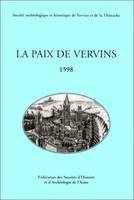 La paix de Vervins, 1598