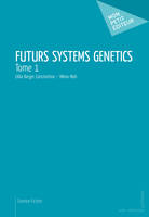 Futurs Systems Genetics