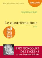 Le quatrième mur, Livre audio - 1 CD MP3 - 630 Mo - Suivi d'un entretien avec l'auteur