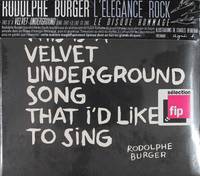This Is A Velvet Underground Song That I'd Like To Sing