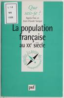 La population française au XXe siècle