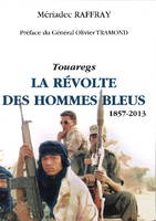 La révolte des hommes bleus - Touaregs, Touaregs