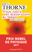 Trous noirs et distorsions du temps, L'héritage sulfureux d'Einstein