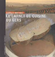 Carnet De Cuisine Du Gers (Le)