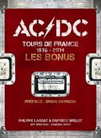 Ac/Dc Tours De France 1976-2014 - Les Bonus, Les Bonus