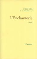 L'enchanterie, roman