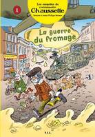 Commissaire Chaussette T3 La Guerre du Fromage