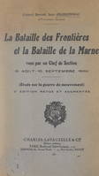 La bataille des frontières et la bataille de la Marne vues par un chef de section (8 août-15 septembre 1914), Étude sur la guerre de mouvement