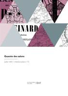 Gazette des salons, Journal des modes et de musique, artistique, littéraire et théâtral