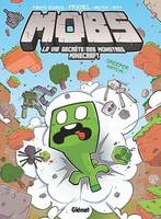 MOBS, La vie secrète des monstres Minecraft  - Tome 01, Creeper gaffeur !