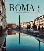 Roma: Tradizione che resiste /anglais/italien