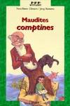 Maudites comptines