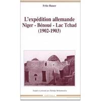 L'expédition allemande Niger-Bénoué-lac Tchad - 1902-1903, 1902-1903