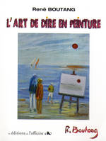 L'art de dire en peinture