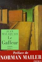 Le Gaffeur, roman