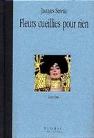 FLEURS CUEILLIES POUR RIEN, Gustav Klimt