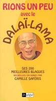 Rions un peu avec le dalaï, ses 200 meilleurs blagues