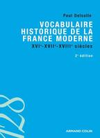 Vocabulaire historique de la France moderne, XVIe-XVIIe-XVIIIe siècles