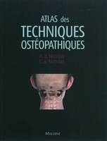 Atlas des techniques ostéopathiques