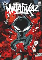 Mutafukaz - Tome 1 - Dark Meat City