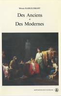 Des Anciens et des Modernes