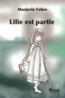 Lilie est partie, Pièce jeune public