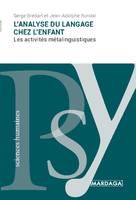 L'analyse du langage chez l'enfant, Les activités métalinguistiques