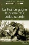 La France gagne la guerre des codes secrets, 1914-1918