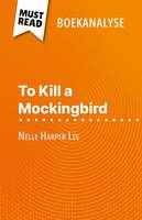 To Kill a Mockingbird, van Nelle Harper Lee