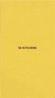 Mark Grotjahn 50 Kitchens /anglais