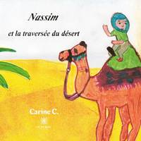 Nassim et la traversée du désert, Roman