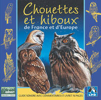 Chouettes et hiboux de France et d'Europe (CD+LIVRET)