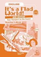 It's a mad world Passport to the exam 1re et Term. Bac Pro - Livre professeur - Ed.2011