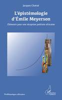 L'épistémologie d'Emile Meyerson, Eléments pour une réception politiste africaine