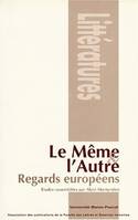 Le même et l'autre, Regards européens