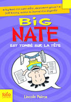5, Big Nate, 5 : Big Nate est tombé sur la tête