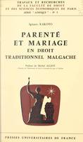 Parenté et mariage en droit traditionnel malgache