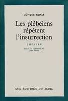 Les Plébéiens répètent l'insurrection