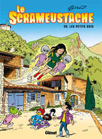 28, Le Scrameustache - Tome 28, Les petits gris