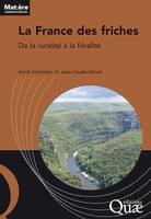 La France des friches, De la ruralité à la féralité