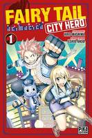 Fairy Tail - City Hero T01